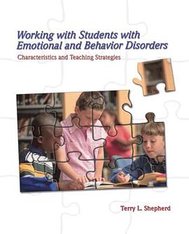 Working with Students with Emotional and Behavior Disorders pdf epub mobi 电子书 下载