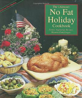 The Almost No-fat Holiday Cookbook pdf epub mobi 电子书 下载