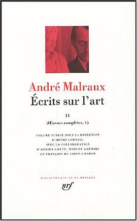 André Malraux, Oeuvres complètes, tome IV pdf epub mobi 电子书 下载