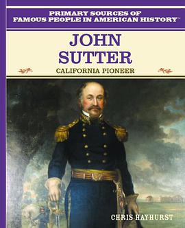 John Sutter pdf epub mobi 电子书 下载
