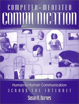 Computer-Mediated Communication pdf epub mobi 电子书 下载