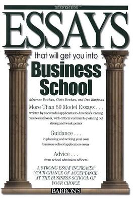 Essays That Will Get You into Business School pdf epub mobi 電子書 下載