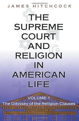The Supreme Court and Religion in American Life pdf epub mobi 下载