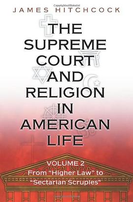 The Supreme Court and Religion in American Life pdf epub mobi 电子书 下载
