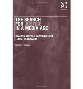 The Search For Justice In A Media Age pdf epub mobi 下载