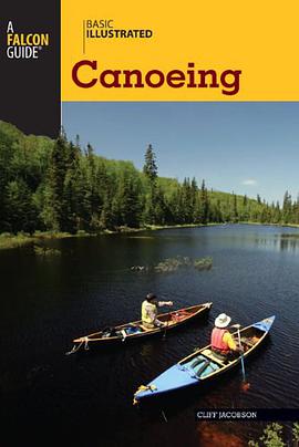 Basic Illustrated Canoeing pdf epub mobi 电子书 下载