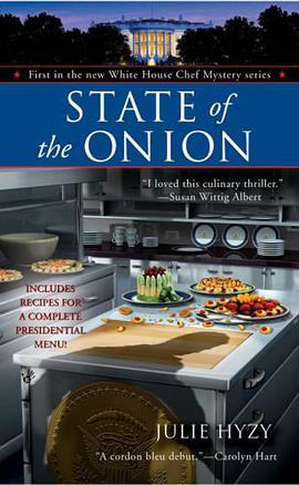 State of the Onion (White House Chef Mysteries, No. 1) pdf epub mobi 电子书 下载