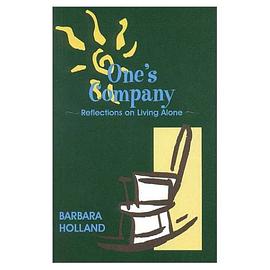 Ones Company: Reflections on Living Alone pdf epub mobi 电子书 下载
