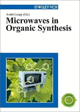 Microwaves in Organic Synthesis pdf epub mobi 电子书 下载