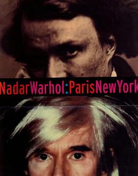 Nadar/Warhol pdf epub mobi 电子书 下载