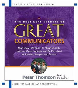 The Best Kept Secrets of Great Communicators pdf epub mobi 电子书 下载