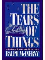 The Tears of Things: A Father Dowling Mystery pdf epub mobi 电子书 下载
