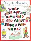 What Your Parents Never Told You About Being A Mom Or Dad pdf epub mobi 电子书 下载
