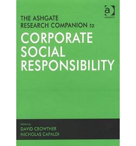 The Ashgate Research Companion to Corporate Social Responsibility pdf epub mobi 下载