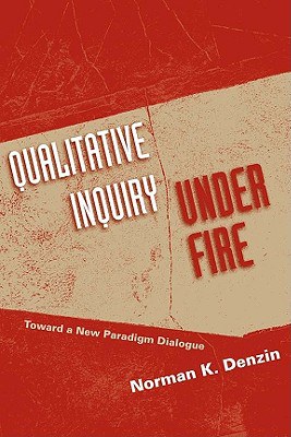 Qualitative Inquiry Under Fire pdf epub mobi 电子书 下载