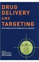 Drug Delivery and Targeting for Pharmacists and Pharmaceutical Scientists pdf epub mobi 电子书 下载