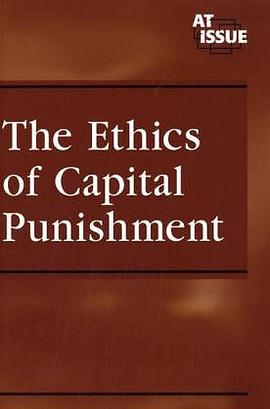 The Ethics of Capital Punishment pdf epub mobi 电子书 下载