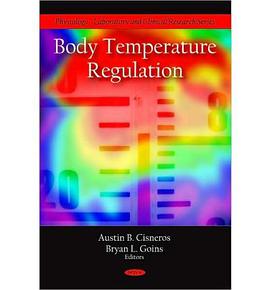 Body Temperature Regulation pdf epub mobi 电子书 下载