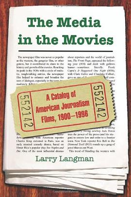 The Media in the Movies pdf epub mobi 电子书 下载
