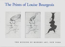 The Prints of Louise Bourgeois pdf epub mobi 电子书 下载