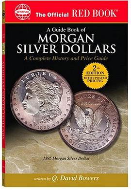 A Guide Book Of Us Morgan Silver Dollars pdf epub mobi 电子书 下载