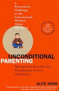 UNCONDITIONAL PARENTING Moving from Rewards and Pu pdf epub mobi 电子书 下载