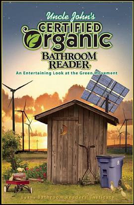 Uncle John's Certified Organic Bathroom Reader pdf epub mobi 电子书 下载