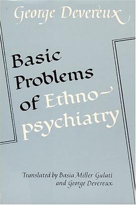 Basic Problems of Ethnopsychiatry pdf epub mobi 电子书 下载
