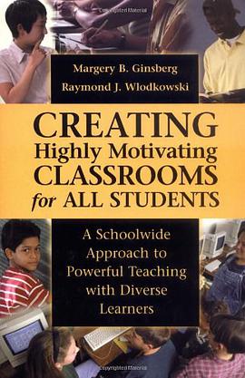 Creating Highly Motivating Classrooms for All Students pdf epub mobi 电子书 下载