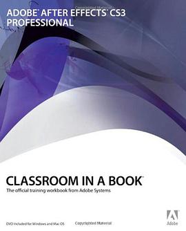 Adobe After Effects CS3 Professional Classroom in a Book pdf epub mobi 电子书 下载
