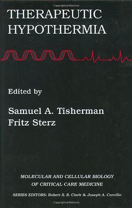 Therapeutic Hypothermia低温治疗 pdf epub mobi 电子书 下载
