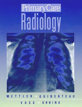 Primary Care Radiology pdf epub mobi 电子书 下载