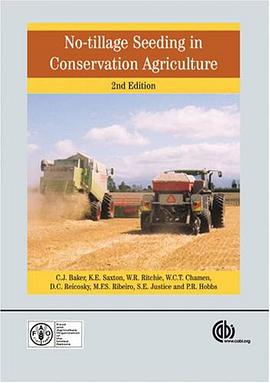 No-Tillage Seeding in Conservation Agriculture pdf epub mobi 電子書 下載