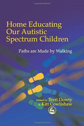 Home Educating Our Autistic Spectrum Children pdf epub mobi 电子书 下载