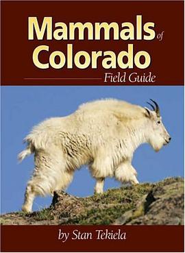 Mammals of Colorado Field Guide pdf epub mobi 电子书 下载