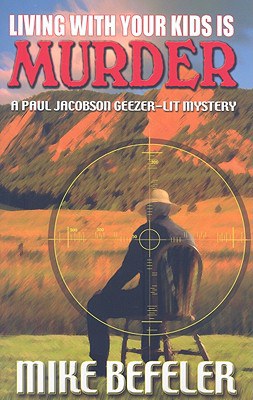 Living With Your Kids Is Murder pdf epub mobi 电子书 下载