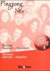 Pingpong Neu, Glossar Deutsch-Spanisch pdf epub mobi 电子书 下载