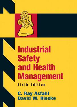 Industrial Safety and Health Management (6th Edition) pdf epub mobi 电子书 下载