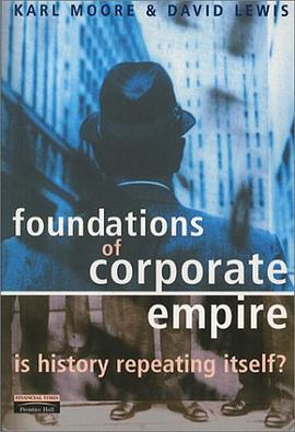 Foundations of Corporate Empire