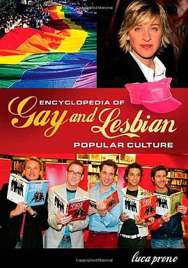 Encyclopedia of Gay and Lesbian Popular Culture pdf epub mobi 电子书 下载