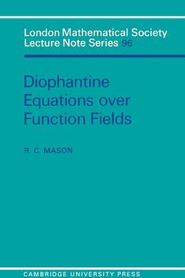 Diophantine Equations Over Function Fields pdf epub mobi 电子书 下载