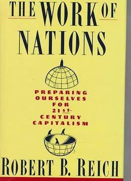 The Work Of Nations pdf epub mobi 电子书 下载
