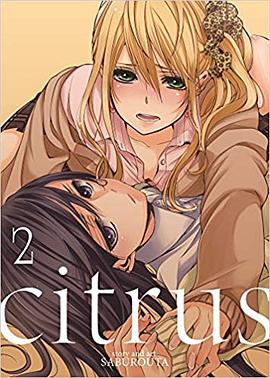Citrus Vol. 2 pdf epub mobi 电子书 下载