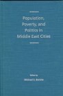 Population, Poverty and Politics in Middle East Cities pdf epub mobi 电子书 下载