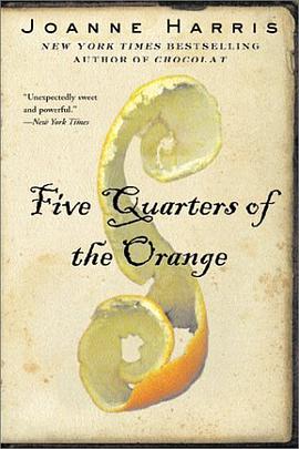 Five Quarters of the Orange pdf epub mobi 电子书 下载