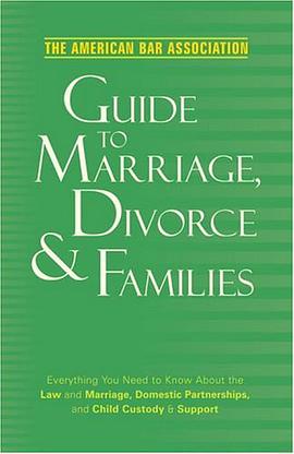 The American Bar Association Guide to Marriage, Divorce & Families pdf epub mobi 电子书 下载