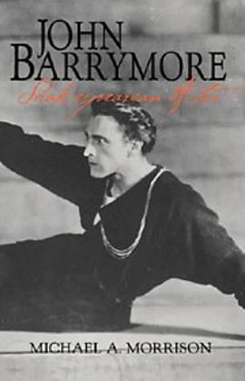 John Barrymore, Shakespearean Actor pdf epub mobi 电子书 下载