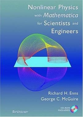 Nonlinear Physics with Mathematica for Scientists and Engineers pdf epub mobi 电子书 下载