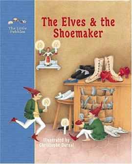 The Elves and the Shoemaker pdf epub mobi 电子书 下载