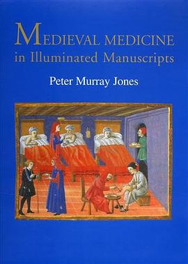 Medieval Medicine in Illuminated Manuscripts pdf epub mobi 电子书 下载